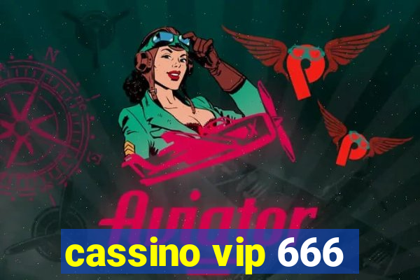 cassino vip 666